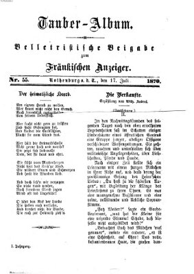 Tauber-Album (Fränkischer Anzeiger) Sonntag 17. Juli 1870