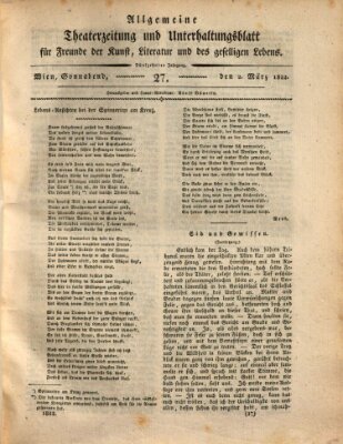 Allgemeine Theaterzeitung und Unterhaltungsblatt für Freunde der Kunst, Literatur und des geselligen Lebens (Allgemeine Theaterzeitung) Samstag 2. März 1822