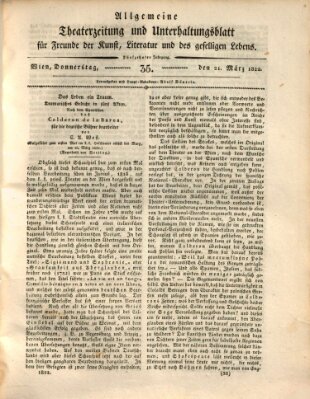 Allgemeine Theaterzeitung und Unterhaltungsblatt für Freunde der Kunst, Literatur und des geselligen Lebens (Allgemeine Theaterzeitung) Donnerstag 21. März 1822