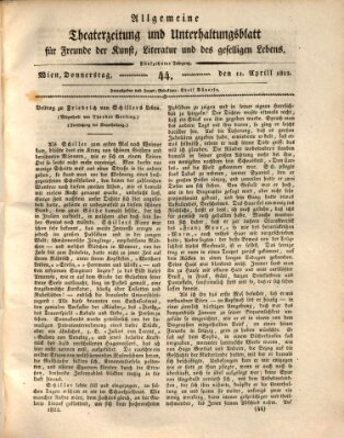 Allgemeine Theaterzeitung und Unterhaltungsblatt für Freunde der Kunst, Literatur und des geselligen Lebens (Allgemeine Theaterzeitung) Donnerstag 11. April 1822