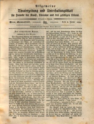 Allgemeine Theaterzeitung und Unterhaltungsblatt für Freunde der Kunst, Literatur und des geselligen Lebens (Allgemeine Theaterzeitung) Samstag 8. Juni 1822