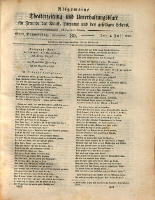 Allgemeine Theaterzeitung und Unterhaltungsblatt für Freunde der Kunst, Literatur und des geselligen Lebens (Allgemeine Theaterzeitung) Donnerstag 4. Juli 1822