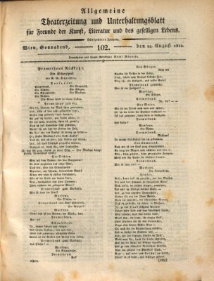 Allgemeine Theaterzeitung und Unterhaltungsblatt für Freunde der Kunst, Literatur und des geselligen Lebens (Allgemeine Theaterzeitung) Samstag 24. August 1822