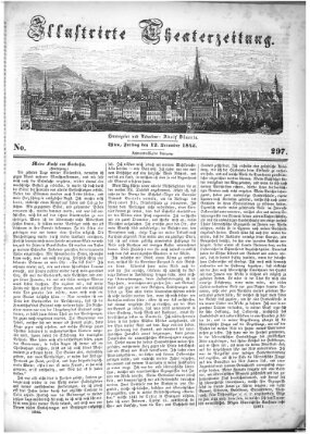 Allgemeine Theaterzeitung Freitag 12. Dezember 1845