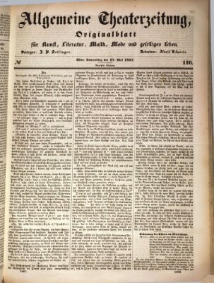 Allgemeine Theaterzeitung Donnerstag 27. Mai 1847