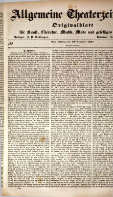 Allgemeine Theaterzeitung Montag 29. November 1847