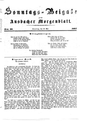 Ansbacher Morgenblatt. Sonntags-Beigabe zum Ansbacher Morgenblatt (Ansbacher Morgenblatt) Sonntag 19. Mai 1861