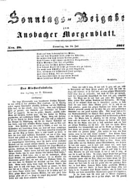 Ansbacher Morgenblatt. Sonntags-Beigabe zum Ansbacher Morgenblatt (Ansbacher Morgenblatt) Sonntag 14. Juli 1861