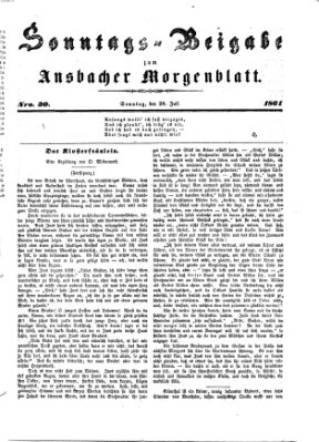 Ansbacher Morgenblatt. Sonntags-Beigabe zum Ansbacher Morgenblatt (Ansbacher Morgenblatt) Sonntag 28. Juli 1861