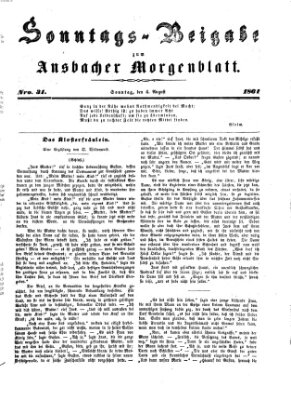 Ansbacher Morgenblatt. Sonntags-Beigabe zum Ansbacher Morgenblatt (Ansbacher Morgenblatt) Sonntag 4. August 1861