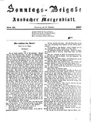 Ansbacher Morgenblatt. Sonntags-Beigabe zum Ansbacher Morgenblatt (Ansbacher Morgenblatt) Sonntag 22. Dezember 1861