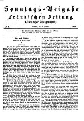 Fränkische Zeitung. Sonntags-Beigabe der Fränkischen Zeitung (Ansbacher Morgenblatt) (Ansbacher Morgenblatt) Sonntag 12. Februar 1865