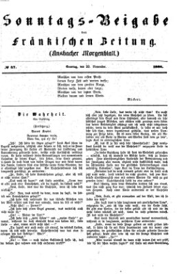 Fränkische Zeitung. Sonntags-Beigabe der Fränkischen Zeitung (Ansbacher Morgenblatt) (Ansbacher Morgenblatt) Sonntag 25. November 1866