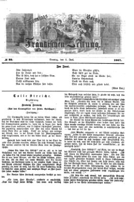 Fränkische Zeitung. Sonntags-Beigabe der Fränkischen Zeitung (Ansbacher Morgenblatt) (Ansbacher Morgenblatt) Samstag 1. Juni 1867