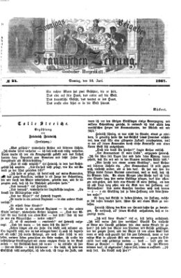 Fränkische Zeitung. Sonntags-Beigabe der Fränkischen Zeitung (Ansbacher Morgenblatt) (Ansbacher Morgenblatt) Sonntag 16. Juni 1867