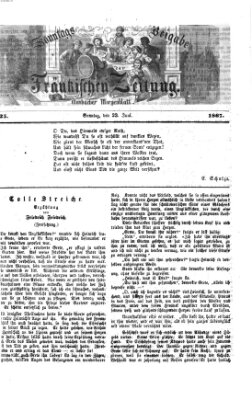 Fränkische Zeitung. Sonntags-Beigabe der Fränkischen Zeitung (Ansbacher Morgenblatt) (Ansbacher Morgenblatt) Sonntag 23. Juni 1867