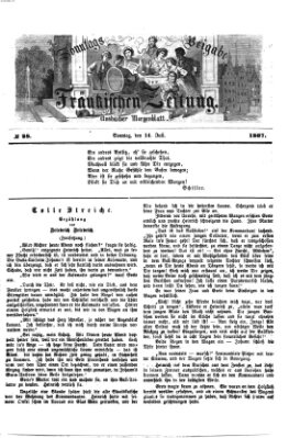 Fränkische Zeitung. Sonntags-Beigabe der Fränkischen Zeitung (Ansbacher Morgenblatt) (Ansbacher Morgenblatt) Sonntag 14. Juli 1867