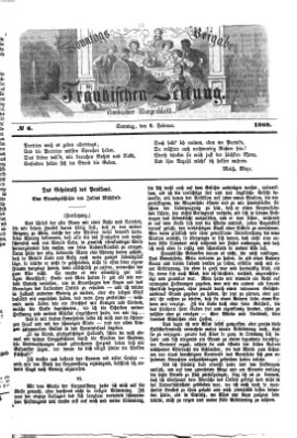 Fränkische Zeitung. Sonntags-Beigabe der Fränkischen Zeitung (Ansbacher Morgenblatt) (Ansbacher Morgenblatt) Sonntag 9. Februar 1868