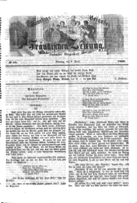 Fränkische Zeitung. Sonntags-Beigabe der Fränkischen Zeitung (Ansbacher Morgenblatt) (Ansbacher Morgenblatt) Montag 6. April 1868