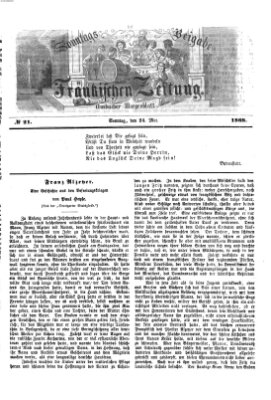 Fränkische Zeitung. Sonntags-Beigabe der Fränkischen Zeitung (Ansbacher Morgenblatt) (Ansbacher Morgenblatt) Sonntag 24. Mai 1868