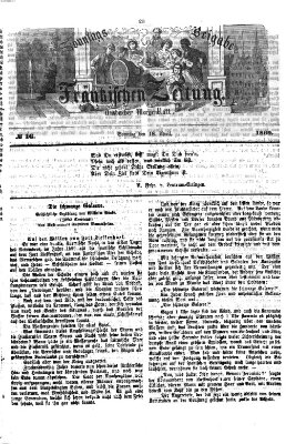 Fränkische Zeitung. Sonntags-Beigabe der Fränkischen Zeitung (Ansbacher Morgenblatt) (Ansbacher Morgenblatt) Sonntag 18. April 1869