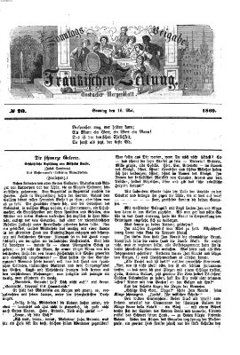 Fränkische Zeitung. Sonntags-Beigabe der Fränkischen Zeitung (Ansbacher Morgenblatt) (Ansbacher Morgenblatt) Sonntag 16. Mai 1869