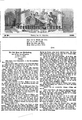 Fränkische Zeitung. Sonntags-Beigabe der Fränkischen Zeitung (Ansbacher Morgenblatt) (Ansbacher Morgenblatt) Sonntag 19. September 1869