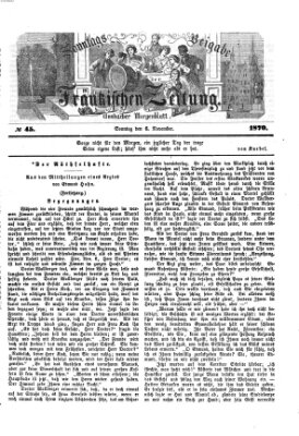 Fränkische Zeitung. Sonntags-Beigabe der Fränkischen Zeitung (Ansbacher Morgenblatt) (Ansbacher Morgenblatt) Sonntag 6. November 1870