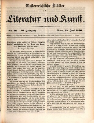 Österreichische Blätter für Literatur und Kunst, Geschichte, Geographie, Statistik und Naturkunde Donnerstag 25. Juni 1846