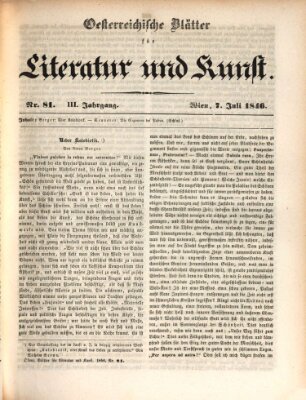 Österreichische Blätter für Literatur und Kunst, Geschichte, Geographie, Statistik und Naturkunde Dienstag 7. Juli 1846