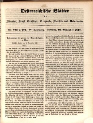 Österreichische Blätter für Literatur und Kunst, Geschichte, Geographie, Statistik und Naturkunde Dienstag 16. November 1847