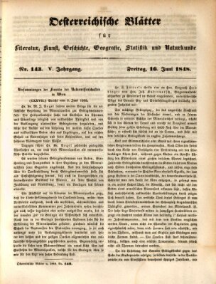 Österreichische Blätter für Literatur und Kunst, Geschichte, Geographie, Statistik und Naturkunde Freitag 16. Juni 1848