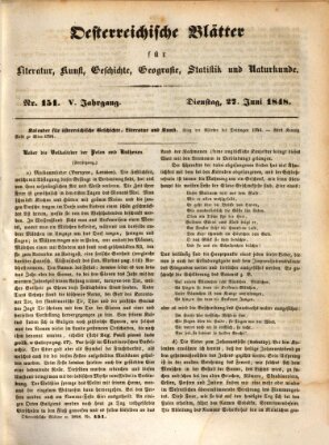 Österreichische Blätter für Literatur und Kunst, Geschichte, Geographie, Statistik und Naturkunde Dienstag 27. Juni 1848