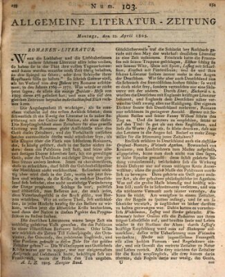 Allgemeine Literatur-Zeitung (Literarisches Zentralblatt für Deutschland) Montag 22. April 1805