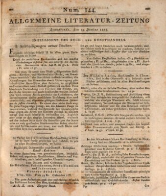 Allgemeine Literatur-Zeitung (Literarisches Zentralblatt für Deutschland) Samstag 13. Juni 1812