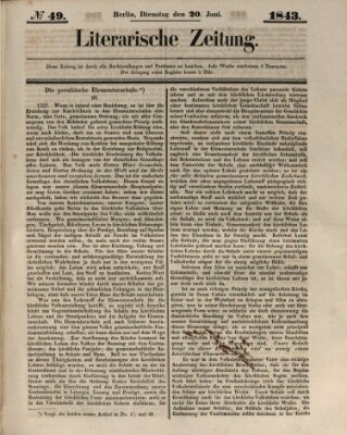 Literarische Zeitung Dienstag 20. Juni 1843