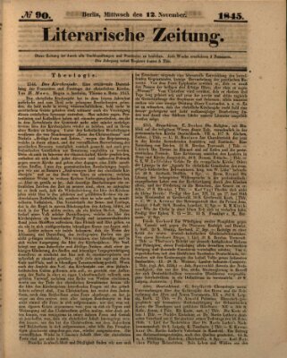 Literarische Zeitung Mittwoch 12. November 1845