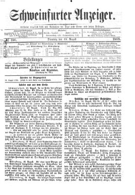 Schweinfurter Anzeiger Dienstag 18. August 1868