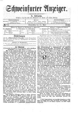 Schweinfurter Anzeiger Donnerstag 15. April 1869