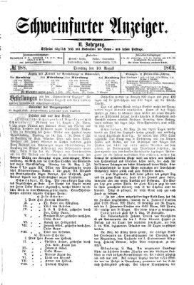 Schweinfurter Anzeiger Dienstag 10. August 1869