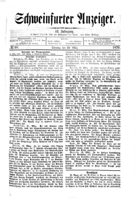 Schweinfurter Anzeiger Dienstag 22. März 1870