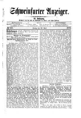 Schweinfurter Anzeiger Freitag 29. April 1870