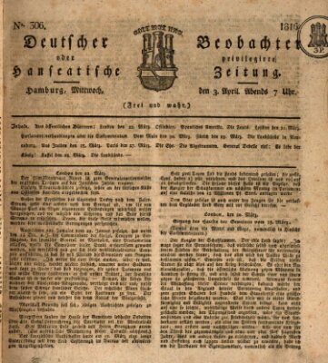 Deutscher Beobachter oder privilegirte hanseatische Zeitung Mittwoch 3. April 1816