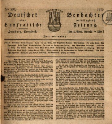 Deutscher Beobachter oder privilegirte hanseatische Zeitung Samstag 6. April 1816