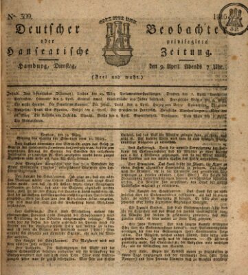Deutscher Beobachter oder privilegirte hanseatische Zeitung Dienstag 9. April 1816