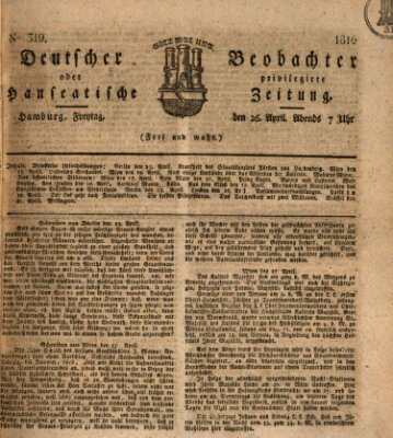 Deutscher Beobachter oder privilegirte hanseatische Zeitung Freitag 26. April 1816