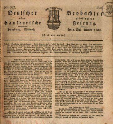 Deutscher Beobachter oder privilegirte hanseatische Zeitung Mittwoch 1. Mai 1816