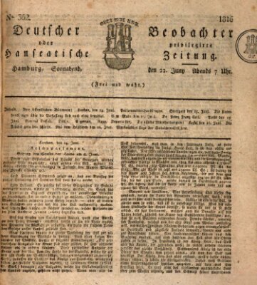 Deutscher Beobachter oder privilegirte hanseatische Zeitung Samstag 22. Juni 1816