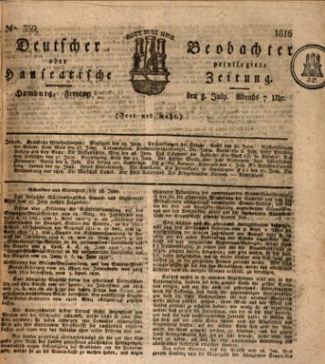 Deutscher Beobachter oder privilegirte hanseatische Zeitung Freitag 5. Juli 1816