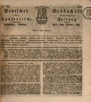 Deutscher Beobachter oder privilegirte hanseatische Zeitung Dienstag 9. Juli 1816